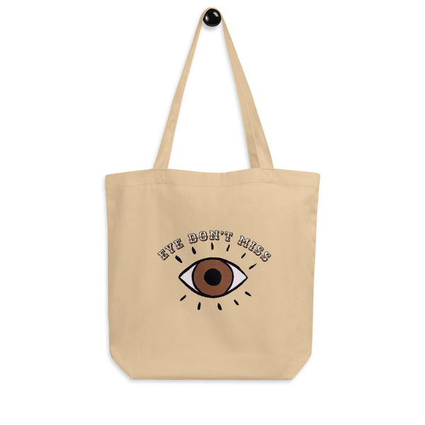 Eye Don't Miss Eco Tote Bag