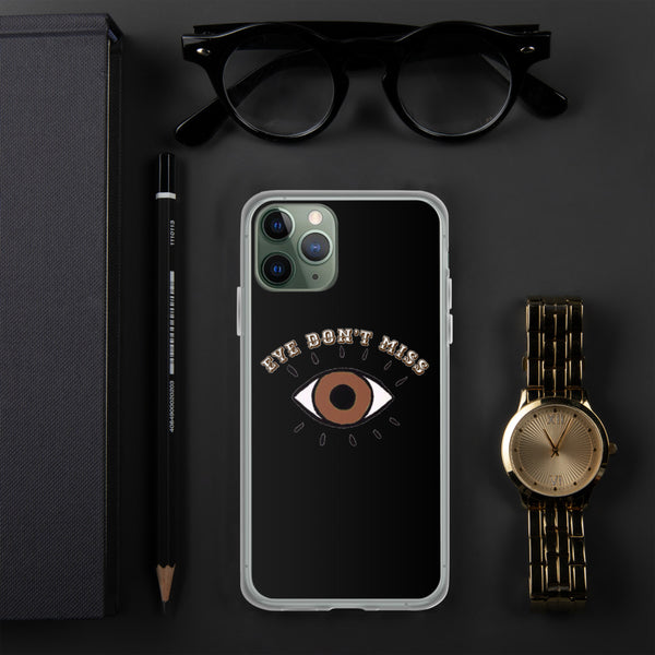 Eye Don't Miss iPhone Case