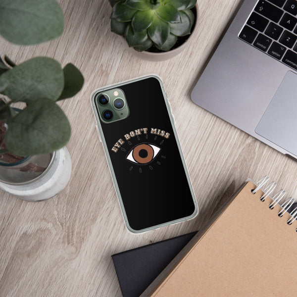 Eye Don't Miss iPhone Case