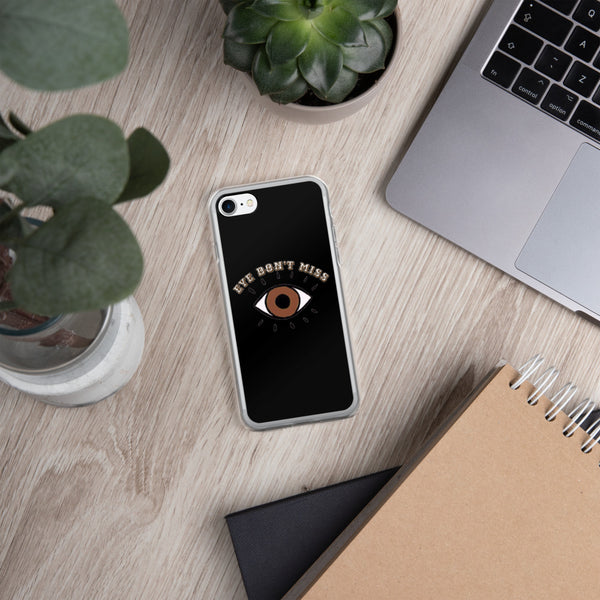 Eye Don't Miss iPhone Case