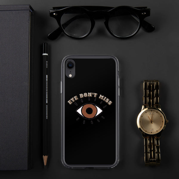 Eye Don't Miss iPhone Case