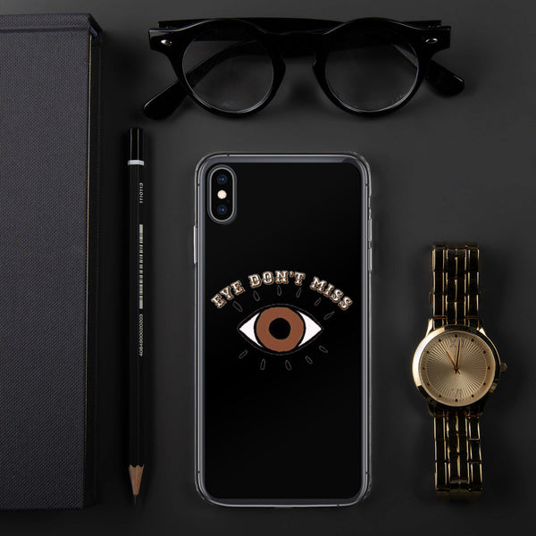 Eye Don't Miss iPhone Case