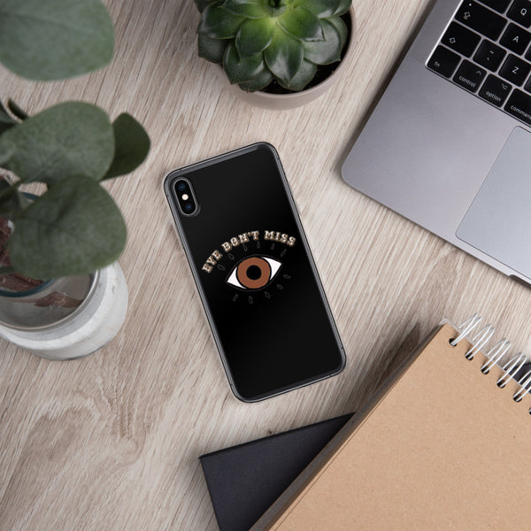 Eye Don't Miss iPhone Case