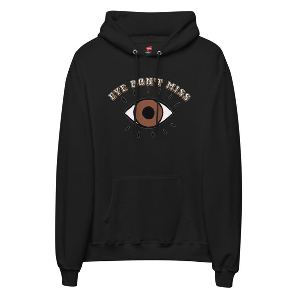 Eye Don't Miss Unisex Hoodie