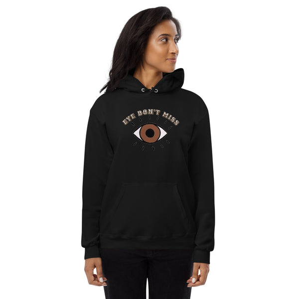 Eye Don't Miss Unisex Hoodie