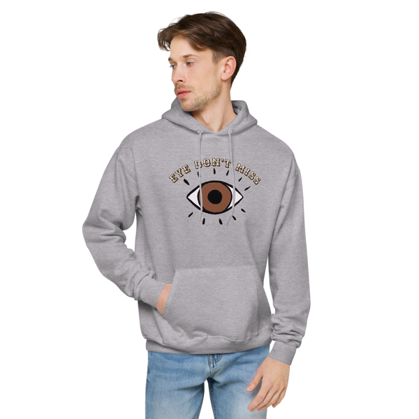 Eye Don't Miss Unisex Hoodie