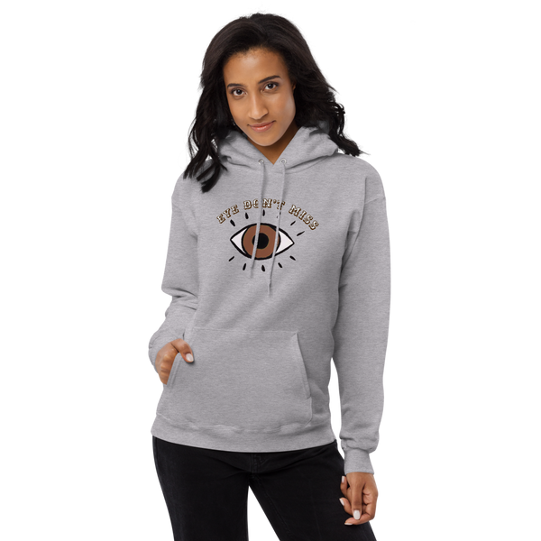 Eye Don't Miss Unisex Hoodie