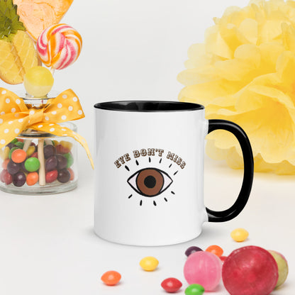 Eye Don't Miss Mug with Color Inside